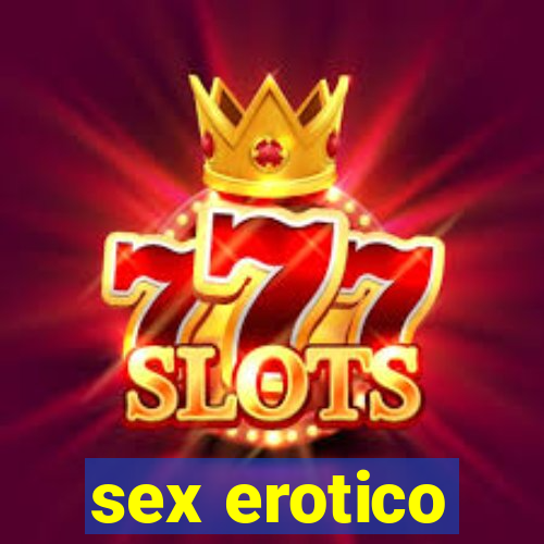 sex erotico